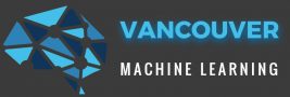 Vancouver Machine Learning